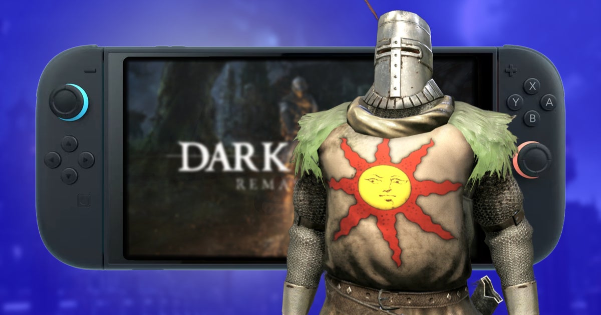 Switch 2上的Dark Souls是一个完美的，半增强的机会，以最好的方式混淆