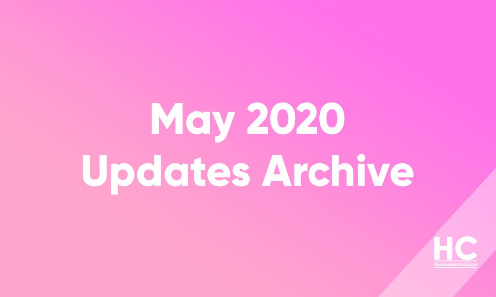 2020 年 5 月 EMUI 更新列表