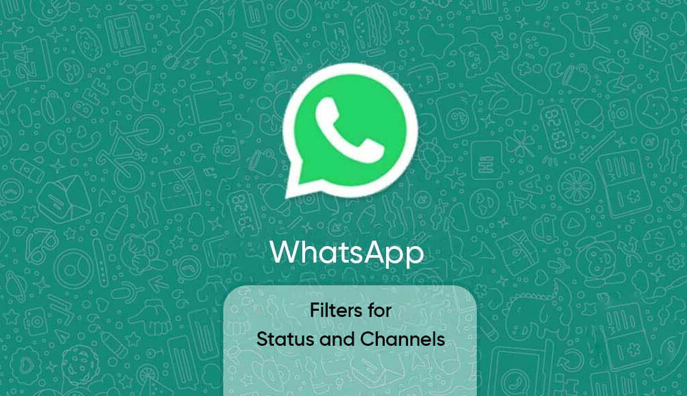 WhatsApp带来状态更新部分的过滤器部分